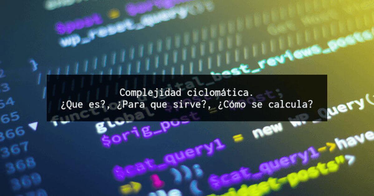 Complejidad ciclomática